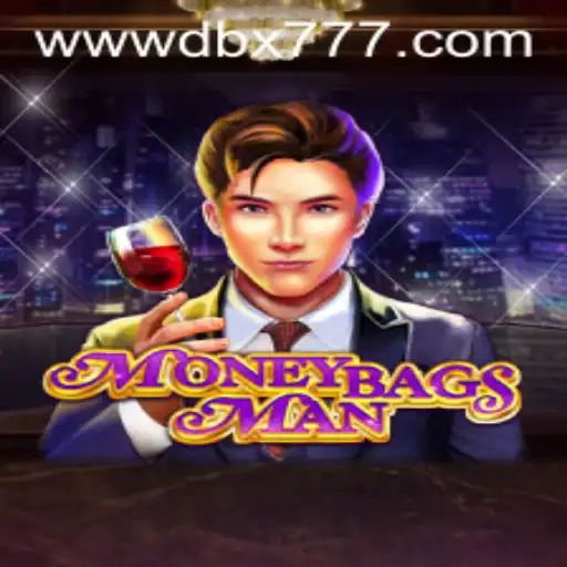 MoneybagsMan: Uncovering the Charm of DBX 777