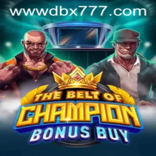 TheBeltOfChampionBonusBuy: A New Adventure in Gaming